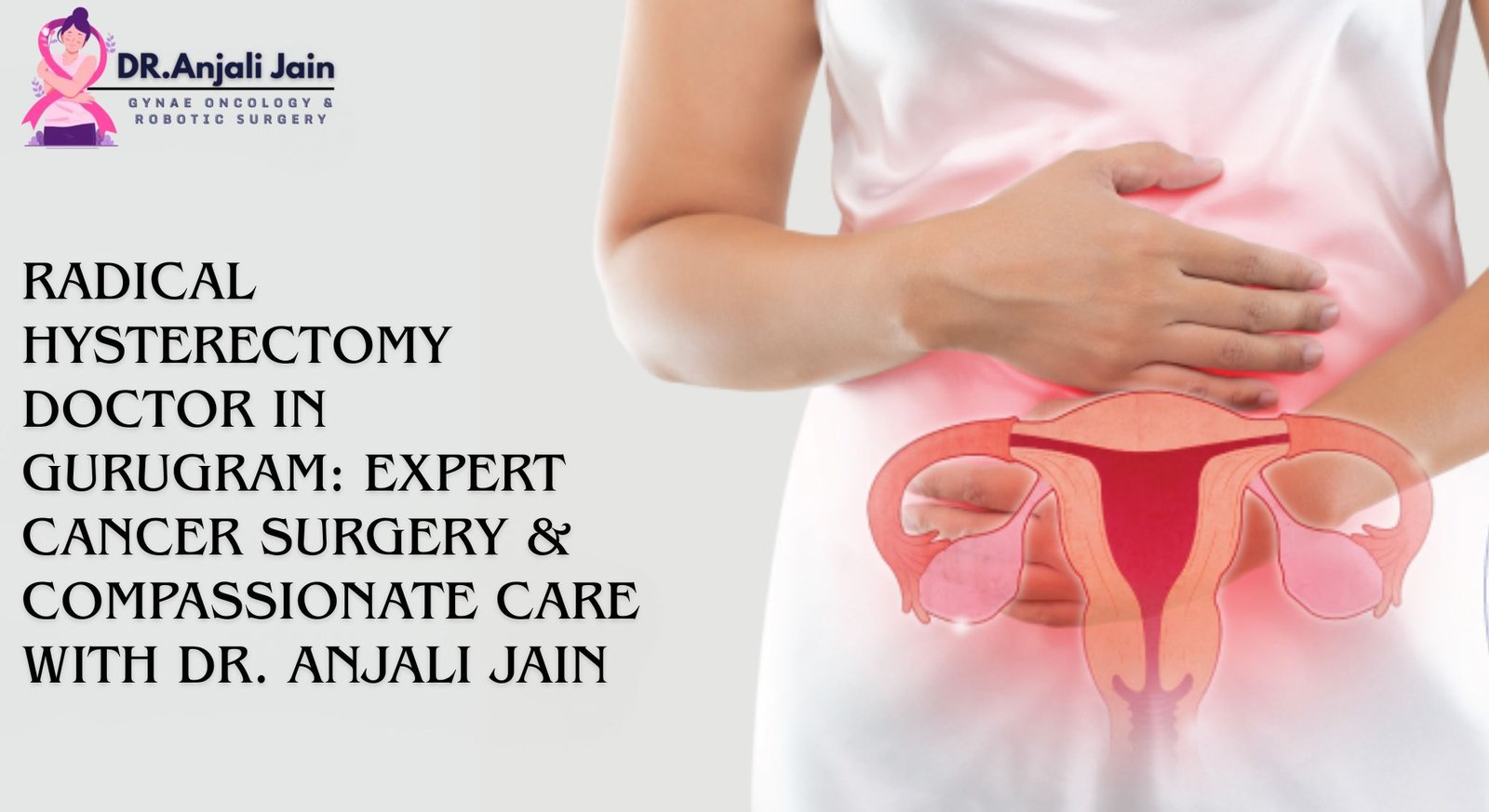 Radical Hysterectomy Doctor