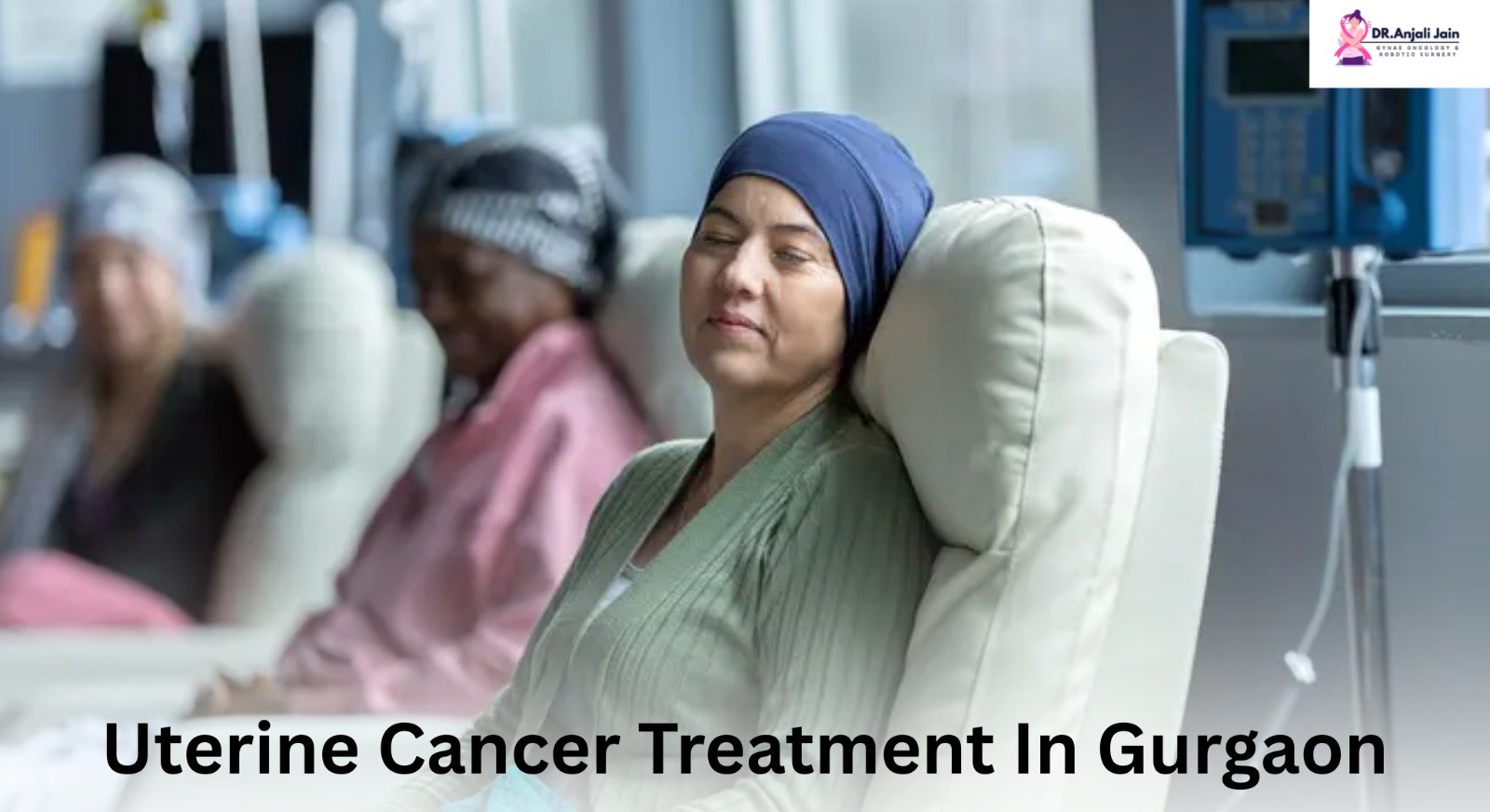 Uterine Cancer Treatment in Gurugram