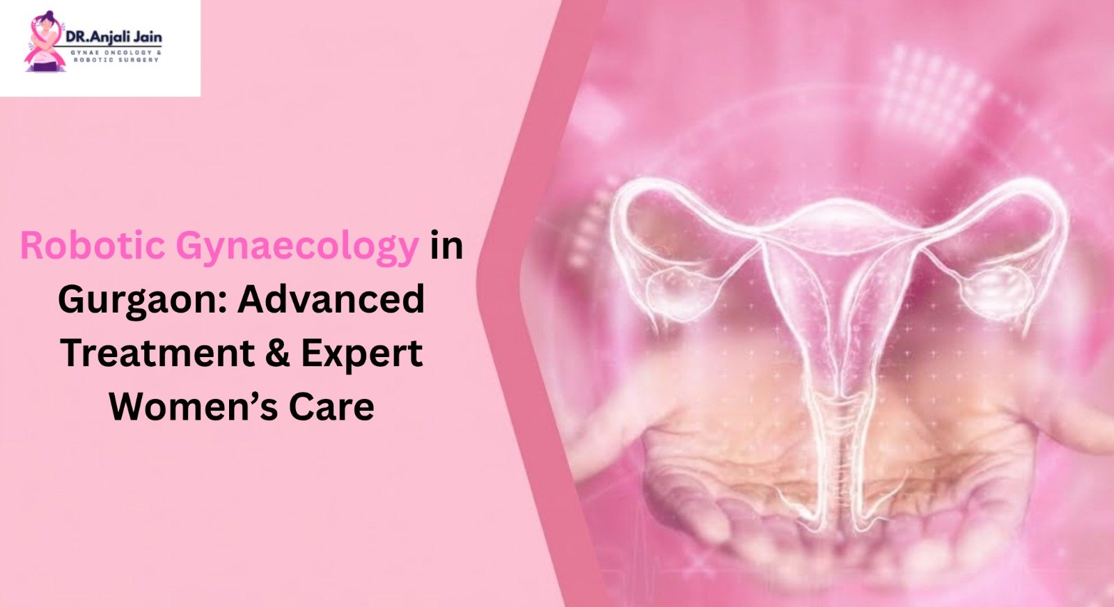 Robotic Gynaecology in Gurugram